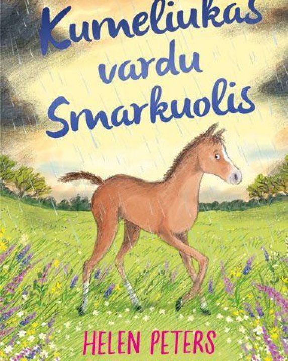 "Kumeliukas vardu Smarkuolis"