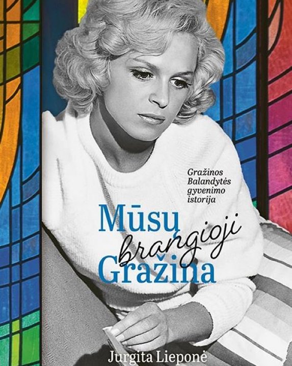 Mūsų brangioji Gražina